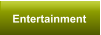 Entertainment