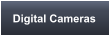 Digital Cameras